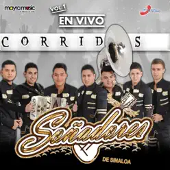 Corridos Vol.1 - Soñadores De Sinaloa Corridos Vol.1 - Soñadores De Sinaloa