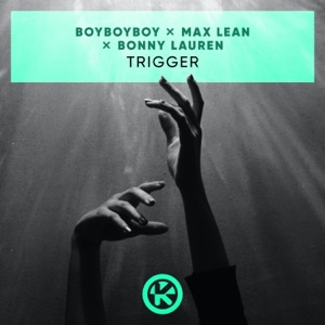 Trigger - Single