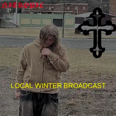 Listen to Local Winter Broadcast - EP by Nitropic
