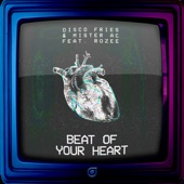 Disco Fries - Beat Of Your Heart (Original Mix)