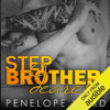 Stepbrother Dearest (Unabridged) - Penelope Ward