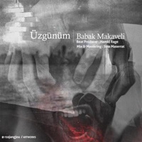 Uzgunum - Single - Babak Makaveli