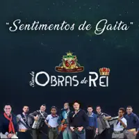 Sentimentos de Gaita — Banda Obras do Rei