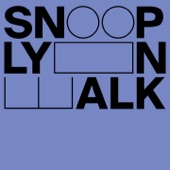 Snoop Lyon Walk artwork