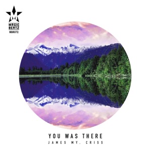 You Was There - Single