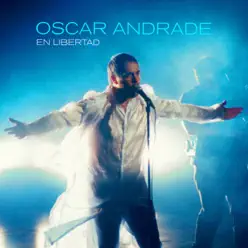 En Libertad - Single - Óscar Andrade