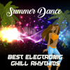 Summer Dance: Best Electronic Chill Rhythms - Various Artists