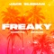 Freaky - Jack Sleiman, Mardoll & Skales lyrics