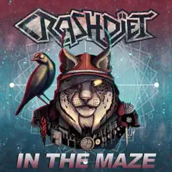 In the Maze - Single - Crashdiet In the Maze - Single - Crashdiet