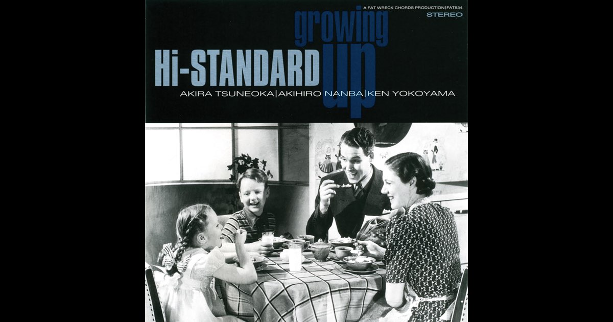 GROWING UP (Fat Wreck Chords Edition) - Hi-STANDARDの