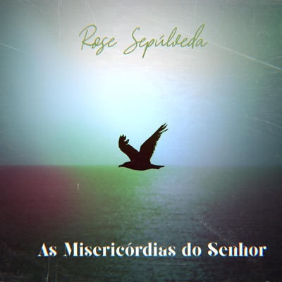 As Misericórdias do Senhor - Single