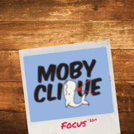 Focus (feat. Beezie Flacko DaGreat, Tamashiro, Tunk & Drazah Backwards) Moby Clique