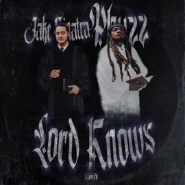 Lord Knows Phuzz & Jake Sinatra