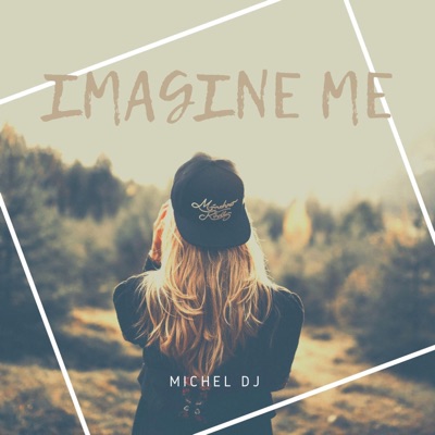 Imagine Me - Single