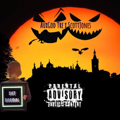 Not Normal (feat. ScottJones) - Single