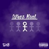 Who's Real - Single