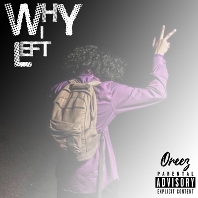 Why I Left - Single