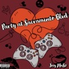 Party at Sacramento Blvd - Single