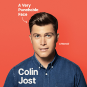 A Very Punchable Face: A Memoir (Unabridged) - Colin Jost Cover Art