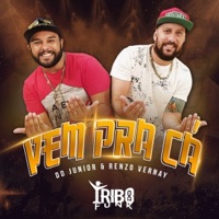 Vem pra Cá - Single - Tribo do Funk