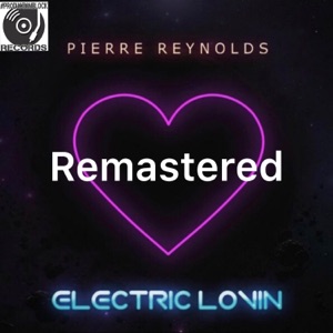 Electric Lovin (Remastered) - Single