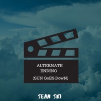 Alternate Ending (Sun Goes Down) - Single - Sean Ski