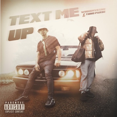 Text Me Up (feat. Whoismvrxno) - Single