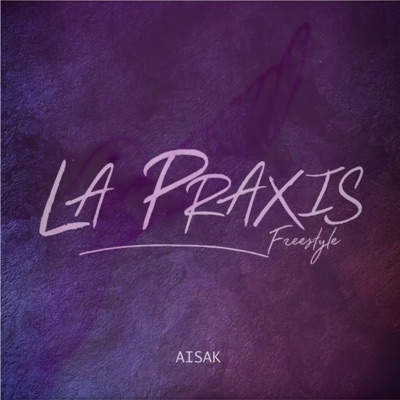La Praxis - Single