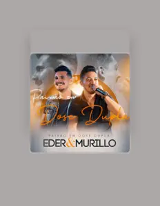 EDER & MURILLOを聴いたり、ミュージックビデオを鑑賞したり、経歴やツアー日程などを確認したりしましょう！