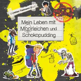 Mein Leben mit Moorleichen und Schokopudding: School of the dead 4