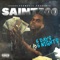 You the One (feat. Stu Hustlah) - Saint300 lyrics