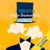 L'idiota 1 - Fëdor Dostoevskij