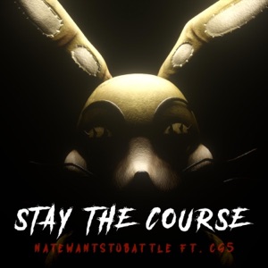 Stay the Course (feat. CG5) - Single