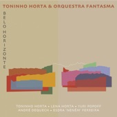 Toninho Horta;Orquestra Fantasma - Aqui O! (Original)