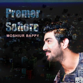 Premer Sohore Moshiur Bappy