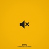 STFU (feat. Merkules & Lil Windex) - Single