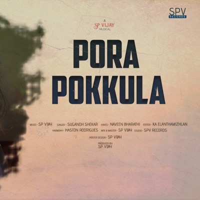 Pora Pokkula (feat. Sugandh Shekar) - Single