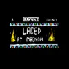 Stream & download Laced (feat. Magnom) - Single