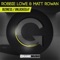 Biziness - Matt Rowan & Robbie Lowe lyrics