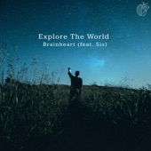 Explore the World (feat. Sis) artwork