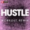 Hustle - Power Music Workout lyrics