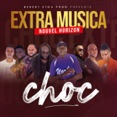 Choc - Extra Musica Nouvel Horizon