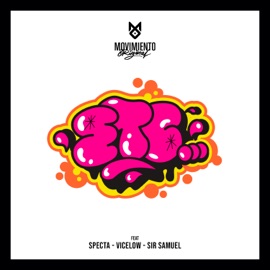 Etc... (feat. Specta, Sir Samuel & Vicelow) Movimiento Original