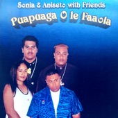 Sonia & Aniseto With Friends (Puapuaga O Le Fa'aola) artwork