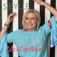 Nicht optimal — Sibylle