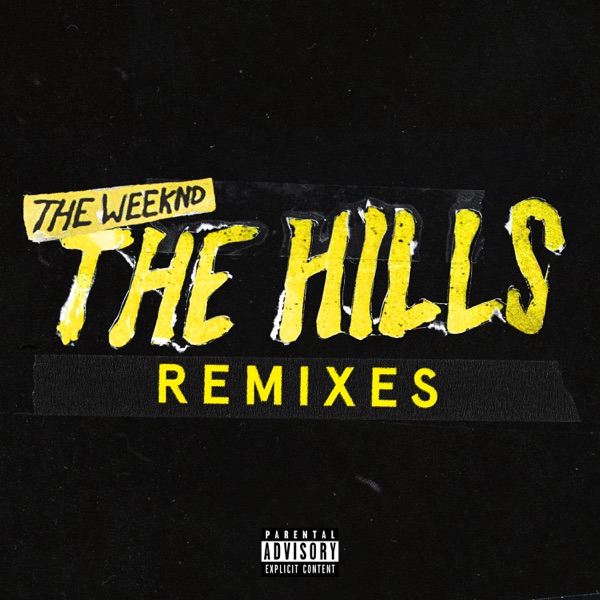 The Hills Remixes - Single
