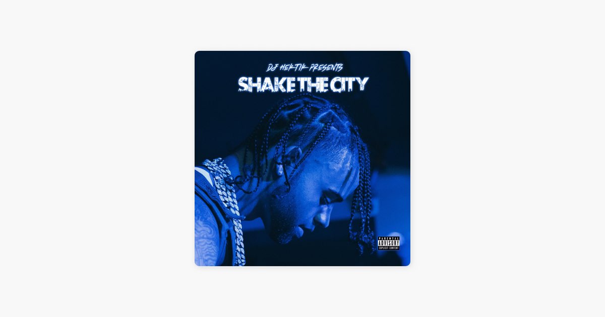 Shake the City - Album by DJ Hektik - Apple Music