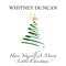 Have Yourself a Merry Little Christmas - Whitney Duncan lyrics