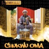 Enny Julius - Chukwu Oma
