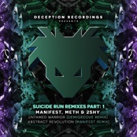 Suicide Run Remixes Part: 1 - Single - Manifest, Meth, 2Shy & Demigroove